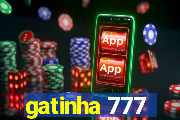 gatinha 777